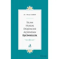 İslam Hukuk Du¨şu¨ncesi Açısından Eşcinsellik - Meral Sabun - Fecr Yayınları