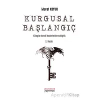 Kurgusal Başlangıç - Murat Koyun - Astana Yayınları