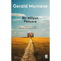 Bir Milyon Pencere - Gerald Murnane - Ketebe Yayınları