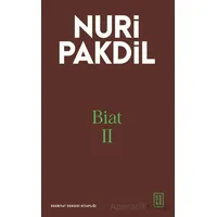 Biat II - Nuri Pakdil - Ketebe Yayınları