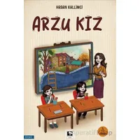 Arzu Kız - Hasan Kallimci - Çınaraltı Yayınları