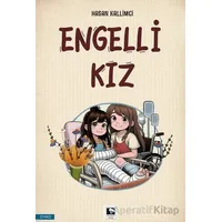 Engelli Kız - Hasan Kallimci - Çınaraltı Yayınları