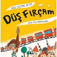 Düş Fırçam - Hale Eştürk Altay - Çınaraltı Yayınları