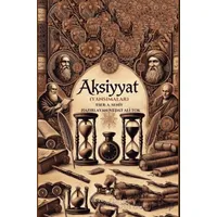 Aksiyyat (Yansımalar) - Abdülgani Seniy Yurtman - Akıl Fikir Yayınları