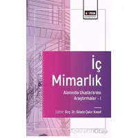 İç Mimarlık Alanında Uluslararası Araştırmalar-I