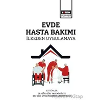 Evde Hasta Bakımı - Yasemin Özel - Eğitim Yayınevi - Bilimsel Eserler