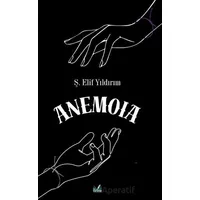 Anemola - Ş. Elif Yıldırım - İzan Yayıncılık