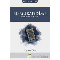 El-Mukaddime (Tercüme ve Şerhi) - İbnü’l Cezeri - Kayıhan Yayınları