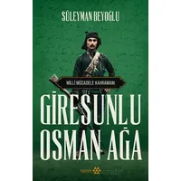 Giresunlu Osman Ağa - Süleyman Beyoğlu - Yeditepe Yayınevi