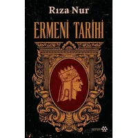 Ermeni Tarihi - Rıza Nur - Yeditepe Yayınevi
