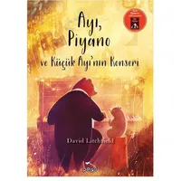 Ayı, Piyano ve Küçük Ayının Konseri - David Litchfield - Pogo Çocuk
