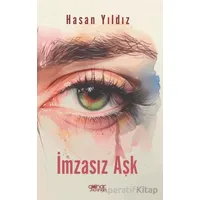 İmzasız Aşk - Hasan Yıldız - Gülnar Yayınları