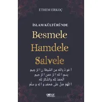 İslam Kültüründe Besmele Hamdele Salvele - Ethem Erkoç - Gülnar Yayınları
