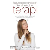Düşünceleri Yöneterek Kendi Kendine Terapi - David Harp - Akıl Çelen Kitaplar