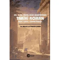 XIX. ve XX. Yüzyıl Arap Edebiyatında Tarihi Roman Mısır, Suriye, Lübnan Örneği