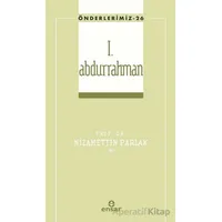 I. Abdurrahman (Önderlerimiz-26) - Nizamettin Parlak - Ensar Neşriyat