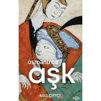 Osmanlı’da Aşk - Aslı Çiftçi - Fol Kitap