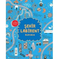 Şehir Labirent Bulmaca - Çiğdem Gürsoy Bostan - The Kitap Çocuk