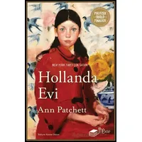 Hollanda Evi - Ann Patchett - The Kitap
