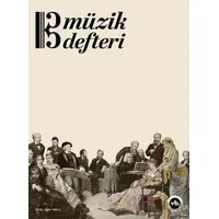Müzik Defteri - Sayı 2 Eylül 2024 - Kolektif - Vakıfbank Kültür Yayınları