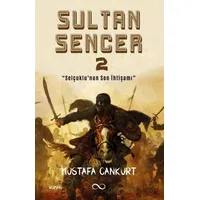 Sultan Sencer-2 - Mustafa Cankurt - Bengisu Yayınları