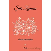 Şiir Zamanı - Hüseyin Ramazanoğlu - Bengisu Yayınları