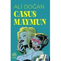 Casus Maymun - Ali Doğan - Kekeme Yayınları