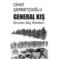 General Kış - Cihat Şerbetçioğlu - Kekeme Yayınları
