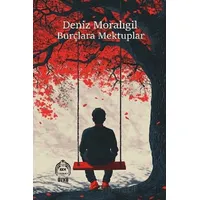 Burçlara Mektuplar - Deniz Moralıgil - Kekeme Yayınları