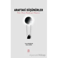 Araftaki Düşünürler Erken Dönem Cumhuriyet Düşüncesi
