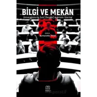 Bilgi ve Mekan Üniversitelerde Sınıf (Derslik)’in Anlamı Üzerine