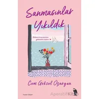 Sanmasınlar Yıkıldık - Cem Göksel Özargun - Nemesis Kitap