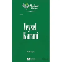 Veysel Karani - Nebevi Varisler 2 - Mutlu Saylık - Siyer Yayınları