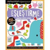 Oynuyorum Öğreniyorum - Eşleştirme Çıkartmalı Aktivite Kitabım - Kolektif - İndigo Çocuk
