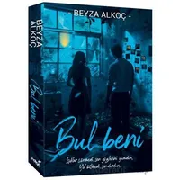Bul Beni - Beyza Alkoç - İndigo Kitap