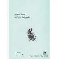 Gözde Bir Kordon - Gülce Başer - Pikaresk Yayınevi