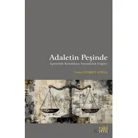 Adaletin Peşinde -Epistemik Kesinlikten Sorumluluk Etiğine