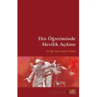 Din Öğretiminde Alevilik Açılımı - Mehmet Yaşar - Eski Yeni Yayınları