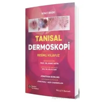 Tanısal Dermoskopi Resimli Kılavuz - Jonathan Bowling - İstanbul Tıp Kitabevi