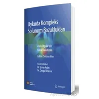 Uykuda Kompleks Solunum Bozuklukları Zorlu Olgular için Klinik Vaka Kitabı