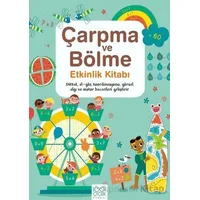 Çarpma ve Bölme Etkinlik Kitabı - Darran Stobbart - 1001 Çiçek Kitaplar