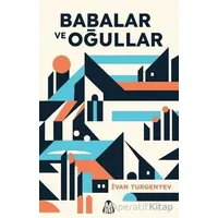 Babalar ve Oğullar - İvan Sergeyeviç Turgenyev - Final Kültür Sanat Yayınları