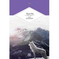 Beyaz Diş - Jack London - Marsis Yayınları