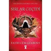 Gecenin Gizemli Oyunu 2: Sırlar Geçidi - Fatih Cem Gülbent - Dex Yayınevi