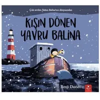 Kışın Dönen Yavru Balina - Benji Davies - Redhouse Kidz Yayınları