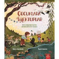 Çocuklara Mektuplar - Banu Kanıbelli - Redhouse Kidz Yayınları