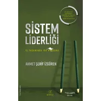 Sistem Liderliği - Ahmet Şerif İzgören - ELMA Yayınevi