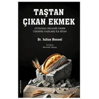 Taştan Çıkan Ekmek - Julius Hensel - ELMA Yayınevi