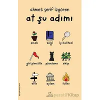 At Şu Adımı - Ahmet Şerif İzgören - ELMA Yayınevi