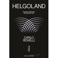 Helgoland - Carlo Rovelli - Tellekt